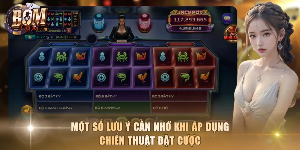 Một số lưu ý cần nhớ khi áp dụng chiến thuật đặt cược