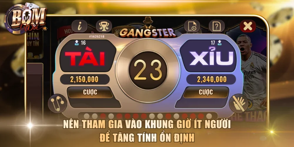 Nên tham gia vào khung giờ ít người để tăng tính ổn định