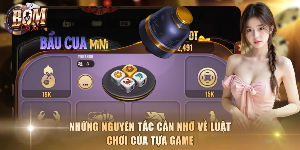 Những nguyên tắc cần nhớ về luật chơi của tựa game
