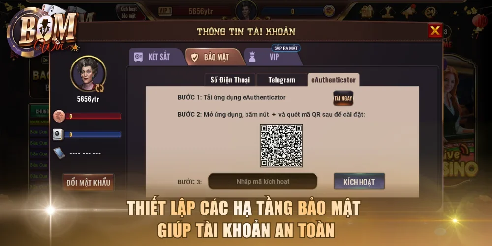 Thiết lập các hạ tầng bảo mật giúp tài khoản an toàn