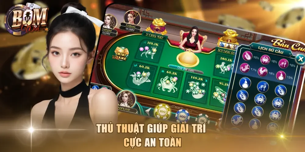 Thủ thuật giúp giải trí cực an toàn